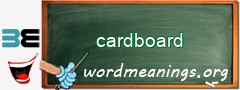 WordMeaning blackboard for cardboard